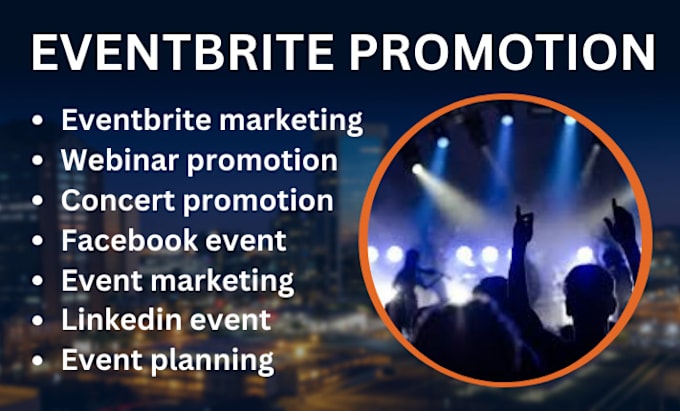 Gig Preview - Do passive targeted event promotion, eventbrite promotion, webinar marketing