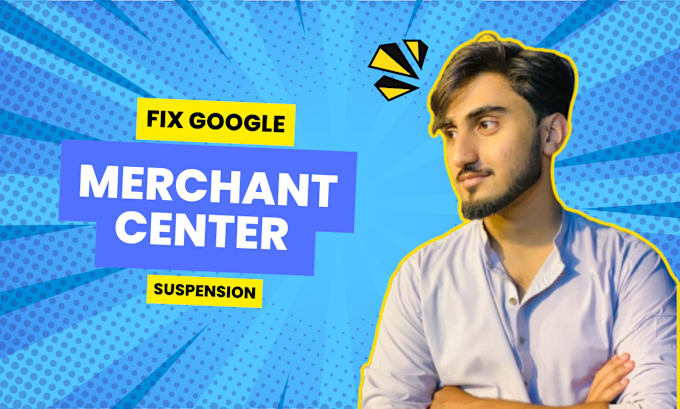 Gig Preview - Fix your google merchant misrepresentation