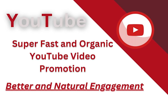 Gig Preview - Do super fast and organic youtube video promotion