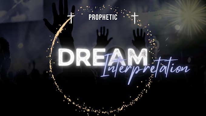 Gig Preview - Christian dream interpretation service