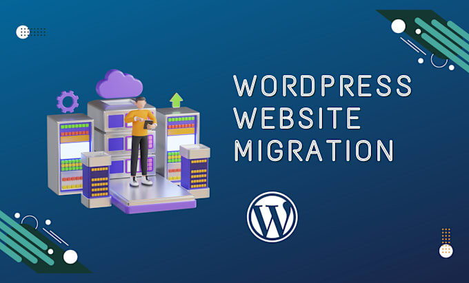 Gig Preview - Do wordpress website migration to a new server or host