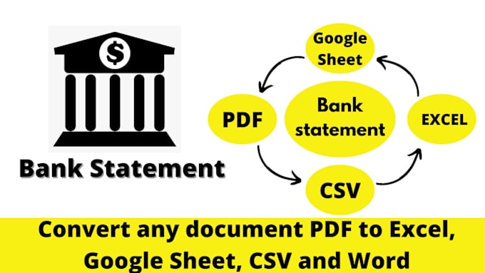 Gig Preview - Convert bank statement from pdf to csv, excel, google sheet