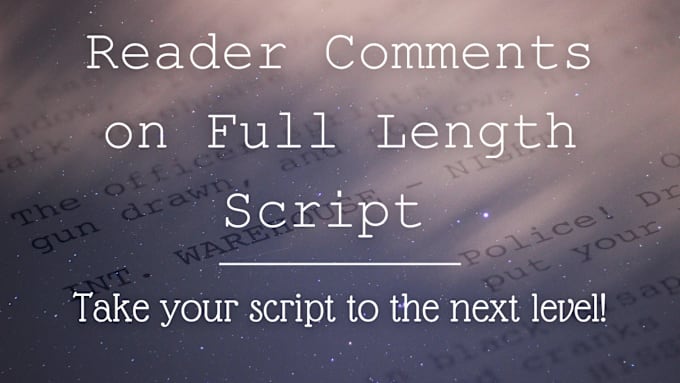 Gig Preview - Provide professional feedback through detailed in line comments on your script