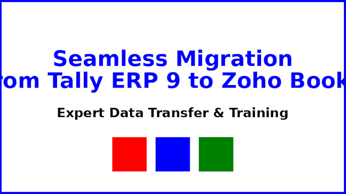 Gig Preview - Seamless migration from tally to zoho books