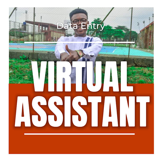 Gig Preview - Do virtual assistant with a low price