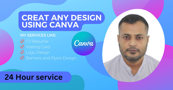 Gig Preview - Creat any design, document or templete by using canva