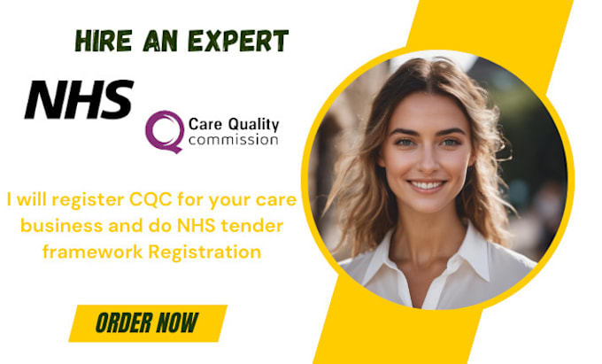 Gig Preview - Do cqc registration for your care, register healthcare with nhs tender framework