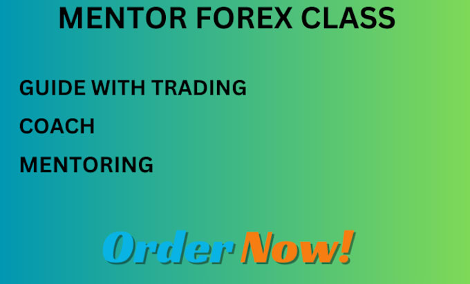 Gig Preview - Be your forex trading expert adviser, forex trainer and forex trading mentor