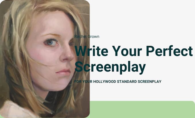 Gig Preview - Write your feature script, screenplay for original film, TV pilot, short film