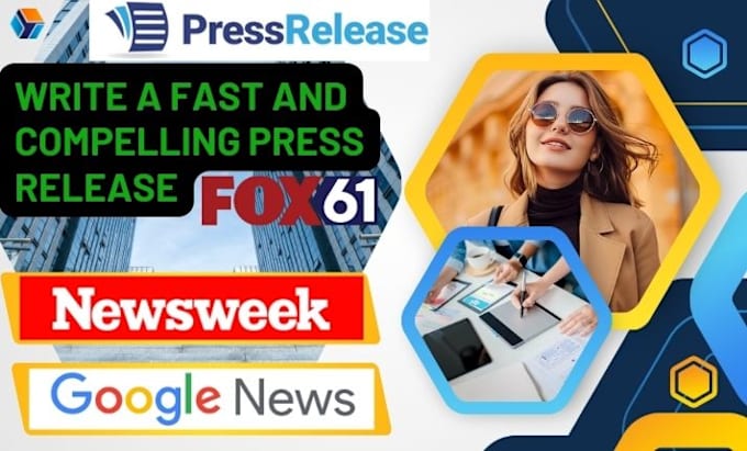 Gig Preview - Write a fast and compelling press release