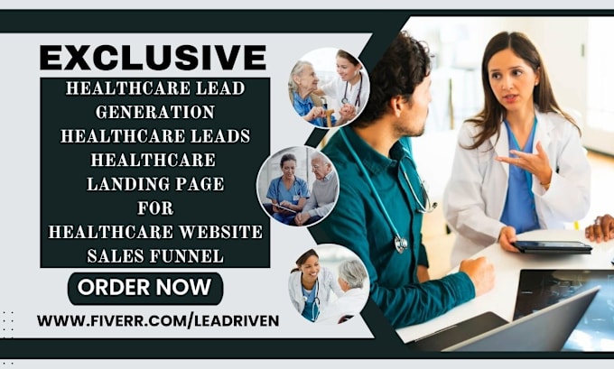 Gig Preview - Do healthcare lead generation healthcare leads landing page 4 healthcare website