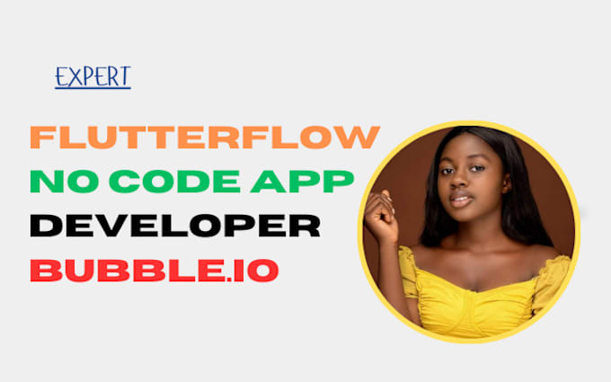 Bestseller - do flutterflow app development no code app adalo apps with flutterflow bubble io