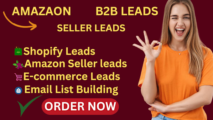 Gig Preview - Do provide amazon seller leads and shopify store