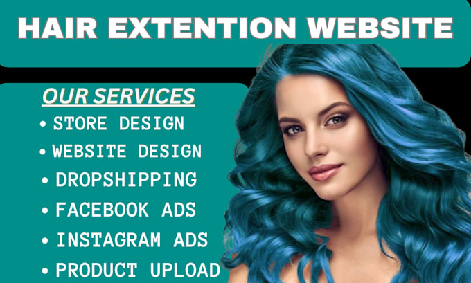 Gig Preview - Design hair extension website, shopify hair extension store, beauty website