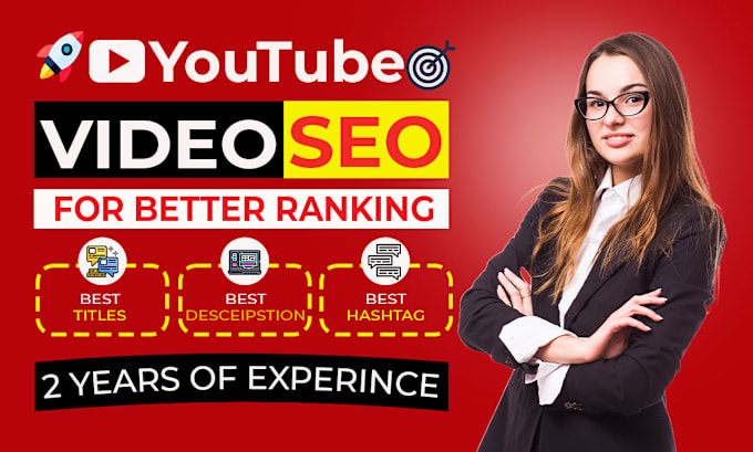 Gig Preview - Do your best youtube video SEO expert for top ranking