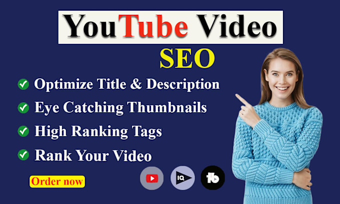 Bestseller - do expert youtube  SEO optimizations for channel and videos