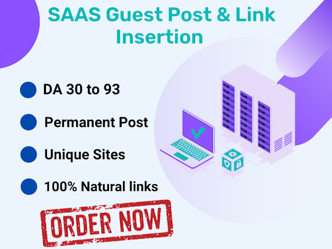 Gig Preview - Do saas link insertion guest post backlink on high da sites