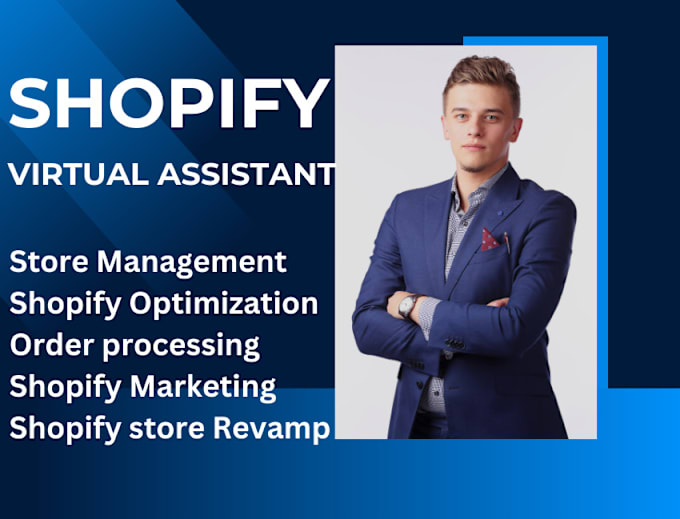 Gig Preview - Be shopify virtual assistant, wordpress virtual assistant, shopify manager