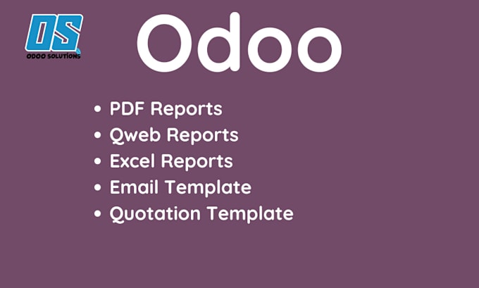 Gig Preview - Create odoo pdf, excel reports and email, quotation templates