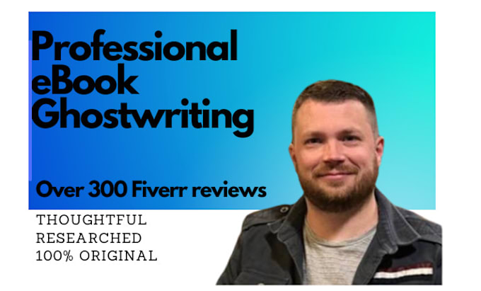 Gig Preview - Professionally write and ghostwrite your ebook