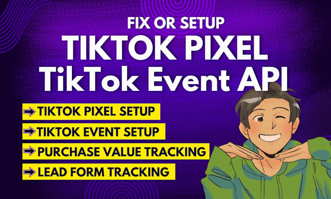 Gig Preview - Fix or setup tiktok pixel and tiktok event API by GTM