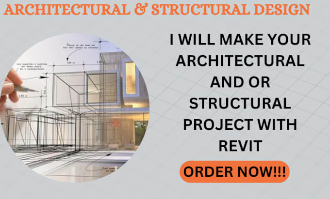 Bestseller - make your architectural and or structural project with revit