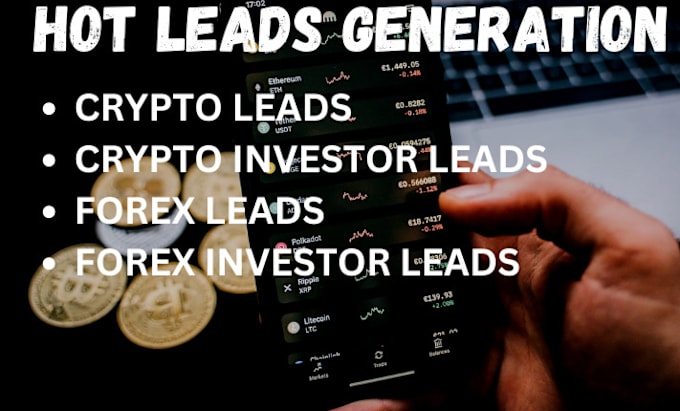 Bestseller - provide high intent crypto leads, crypto investor leads, verified forex leads