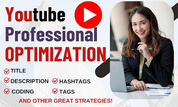 Gig Preview - Youtube video seo expert optimization and channel growth specialist