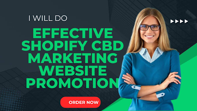 Gig Preview - Do organic cbd shopify store promotion, shopify website marketing, SEO and sales