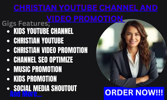 Gig Preview - Do professional top christian youtube promotion channel promotion