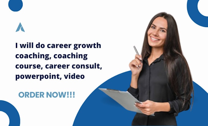 Gig Preview - Do career growth coaching, coaching course, career consult, powerpoint, video