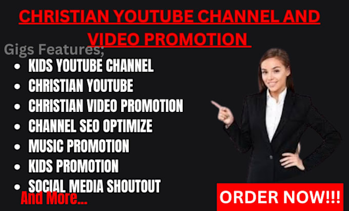 Gig Preview - Do  superfast  christian youtube video promotion channel promotion