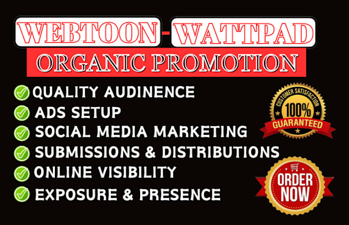 Gig Preview - Do complete wattpad webtoon book article promotion boost targeted readers