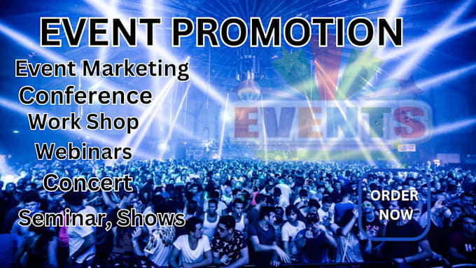 Gig Preview - Do effectively market your eventbrite account, webinar, and targeted events