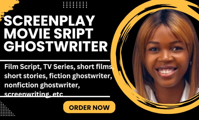 Gig Preview - Be your script writer  movie script, film script, screenplay, screen writer