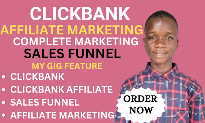 Gig Preview - Build clickbank affiliate marketing sales funnel copywriting