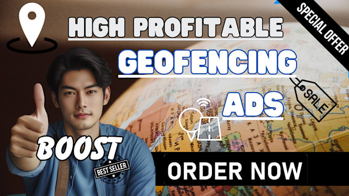 Gig Preview - Create high profitable geofencing ads for local business by targeting location