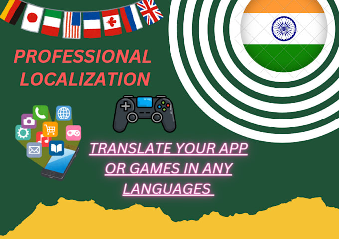 Bestseller - translate, localize your app or games in spanish, english, japanese,french,hindi