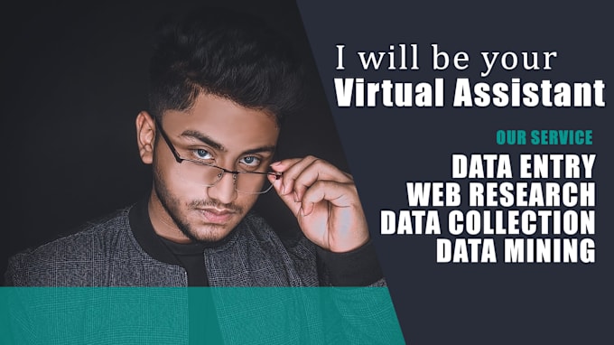 Gig Preview - Be your virtual assistant for data entry