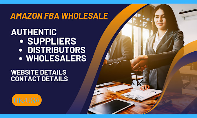 Gig Preview - Provide you authentic suppliers, distributors  for amazon fba wholesale