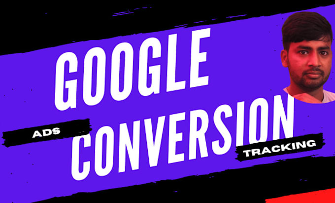 Gig Preview - Setup google ads conversion tracking on your website