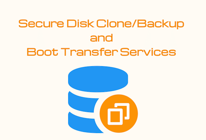 Gig Preview - Clone or backup your disk securely and transfer boot to another disk partition