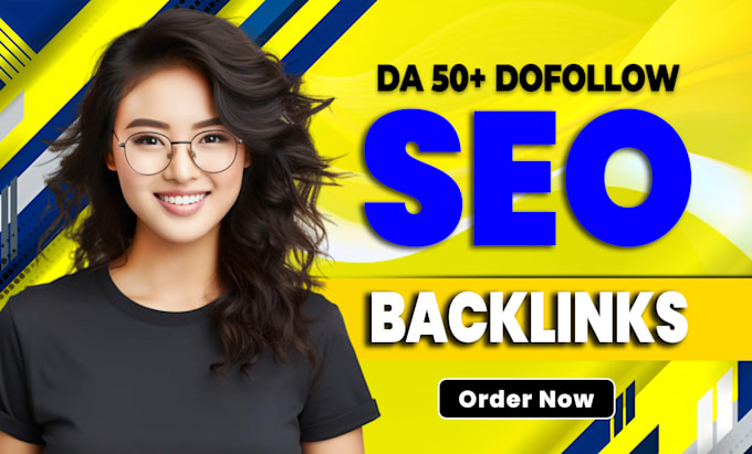 Gig Preview - Do seo backlinks high quality dofollow high da authority link building service