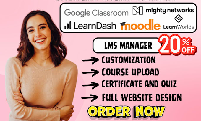 Gig Preview - Google classroom moodle quizzes learnworld learndash course slide mighty network