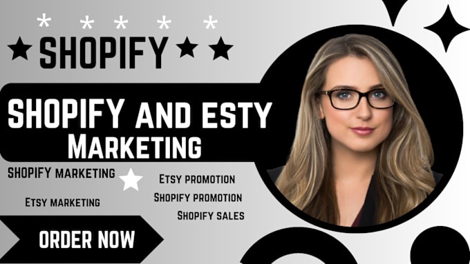 Gig Preview - Do shopify marketing, esty promotion, shopify promotion to boost shopify sales