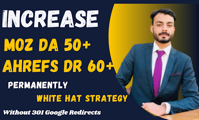 Gig Preview - Increase domain rating ahrefs dr 60 moz da 50