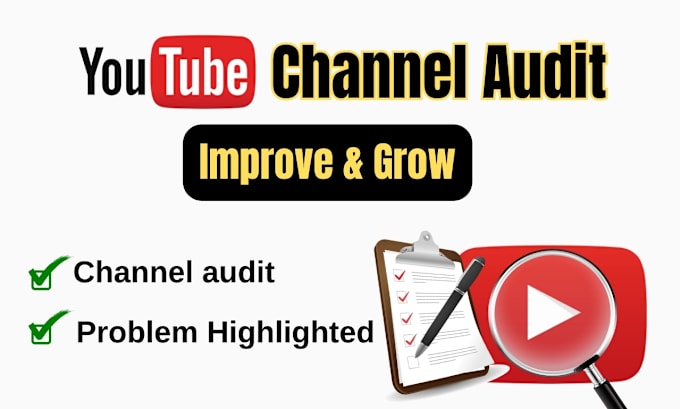 Gig Preview - Audit your youtube channel and highlight key improvements