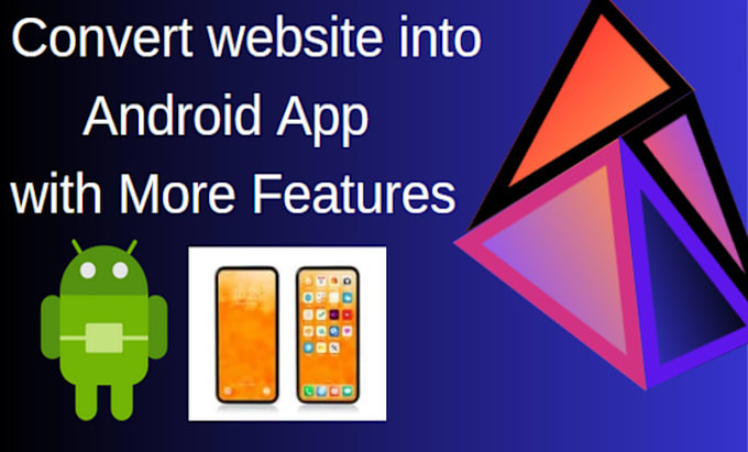 Gig Preview - Convert website into android app with more features