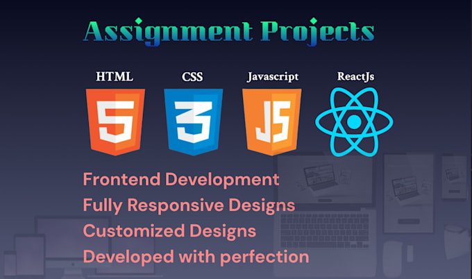 Gig Preview - Do your assignments using HTML CSS javascript in 12 hours