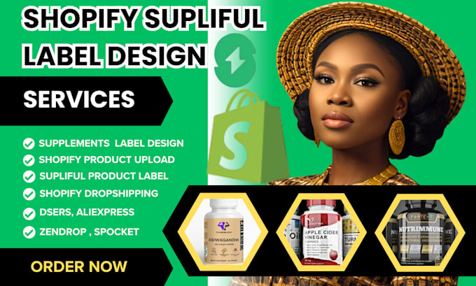 Gig Preview - Do sellfy sellvia shopify supliful supplements label design, add winning product